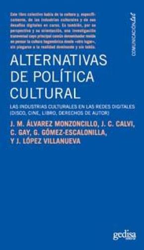 Alternativas de política cultural