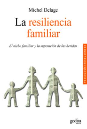 La resiliencia familiar