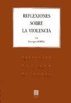 REFLEXIONES SOBRE LA VIOLENCIA