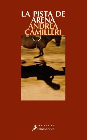 La pista de arena (Comisario Montalbano 16)