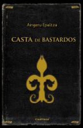 Casta de bastardos