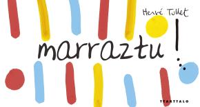 Marraztu!