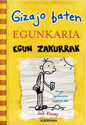 EGUN ZAKURRAK. GIZAJO BATEN EGUNKARIA