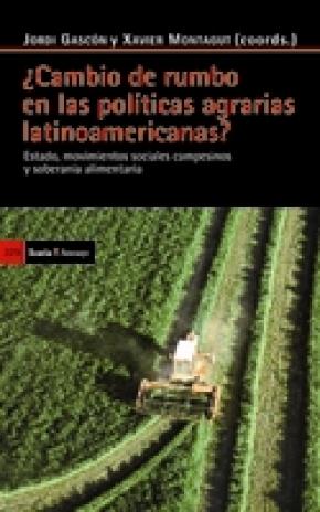 ¿Cambio de rumbo en las políticas agrarias latinoamericanas?