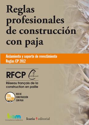 Reglas profesionales de construcción con paja