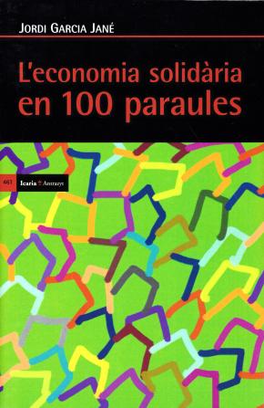 L’economia solidària en cent paraules