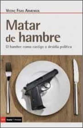 Matar de hambre