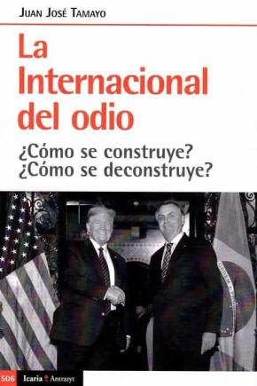 INTERNACIONAL DEL ODIO, LA