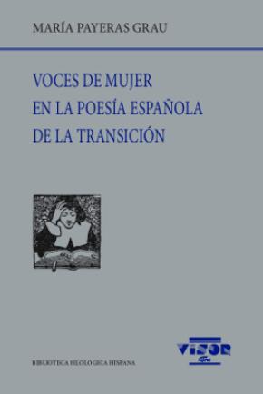 Voces de mujer en la poesía española de Transición