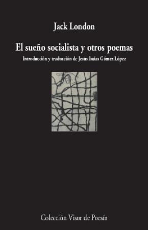 El sueño socialista y otros poemas