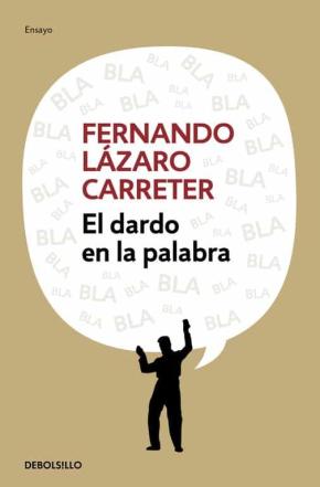 El dardo en la palabra