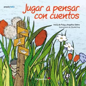 Jugar a pensar con cuentos (Cuento 4-5 años)