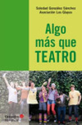 Algo ms que teatro