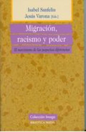 Migración, racismo y poder