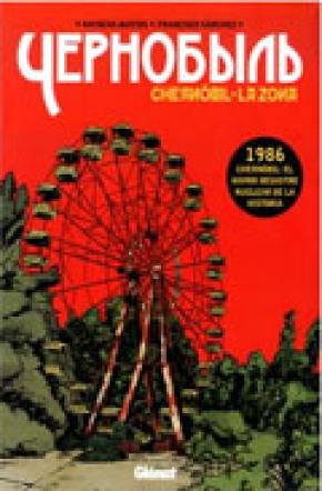Chernóbil. La Zona 1