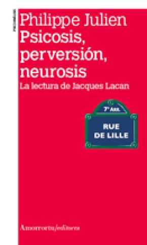 PSICOSIS,PERVERSIÓN NEUROSIS NE