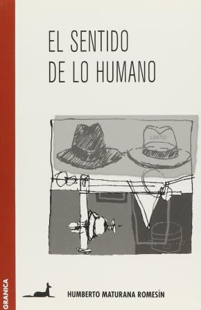 El sentido de lo humano