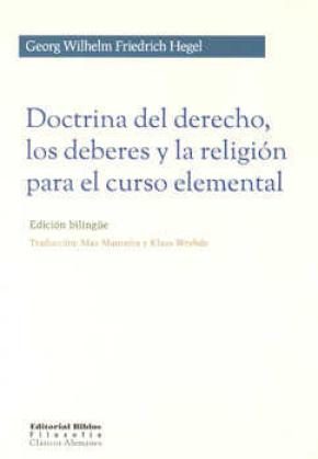 DOCTRINA DEL DERECHO, LOS DEBERES Y LA RELIGIÓN PARA EL CURSO ELEMENTAL