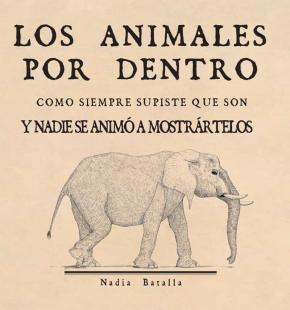 LOS ANIMALES POR DENTRO