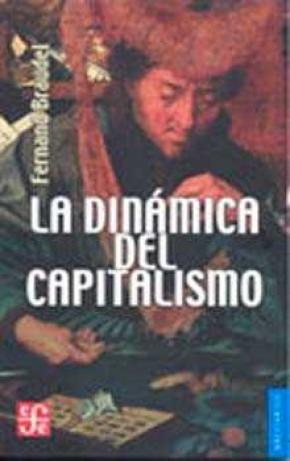 La dinámica del capitalismo