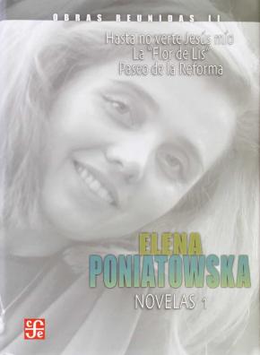 ELENA PONIATOWSKA/OBRAS REUNIDAS II