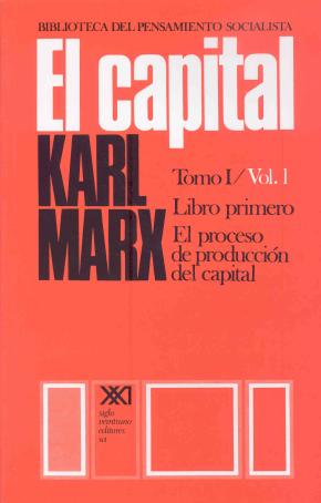 El capital. Tomo I/Vol. 1