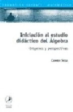 INICIACION AL ESTUDIO DIDACTICO DEL ALGEBRA