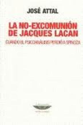 LA NO-EXCOMUNIÓN DE JACQUES LACAN