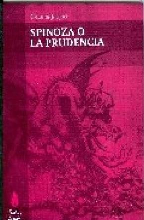 SPINOZA O LA PRUDENCIA