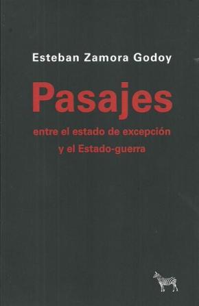 PASAJES ENTRE EL ESTADO DE EXCEPCIÓN Y EL ESTADO-GUERRA