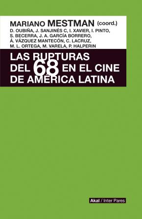 LAS RUPTURAS DEL 68 EN EL CINE DE AMÉRICA LATINA : CONTRACULTURA, EXPERIMENTACIÓ