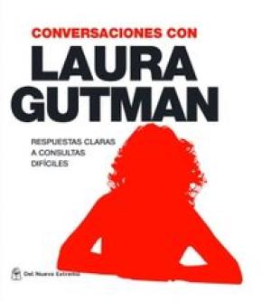 CONVERSACIONES CON LAURA GUTMAN