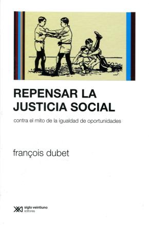 REPENSAR LA JUSTICIA SOCIAL