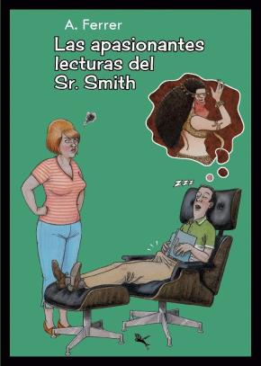 LAS APASIONANTES LECTURAS DEL SR. SMITH