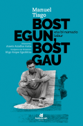 BOST EGUN, BOST GAU