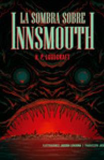 LA SOMBRA SOBRE INNSMOUTH