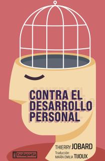 CONTRA EL DESARROLLO PERSONAL