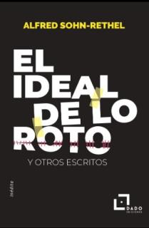 IDEAL DE LO ROTO, EL