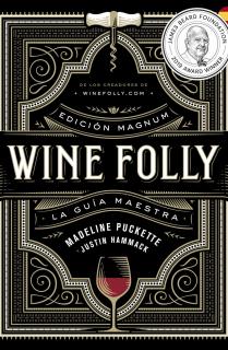 Wine Folly: Edición Magnum