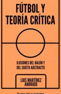 Fútbol y Teoría crítica