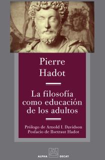 LA FILOSOFÍA COMO EDUCACIÓN DE LOS ADULTOS