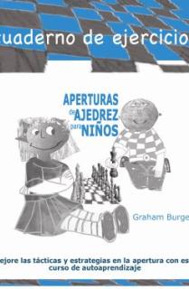 Aperturas de ajedrez para niños. Cuaderno de ejercicios