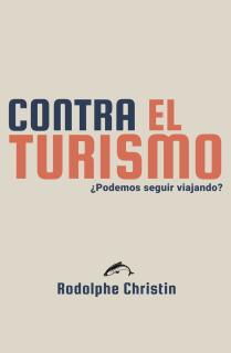 Contra el turismo