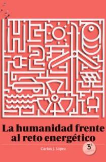 HUMANIDAD FRENTE AL RETO ENERGETICO