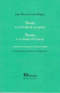 TRENTO ( O EL TRIUNFO DE LA ESPERA )