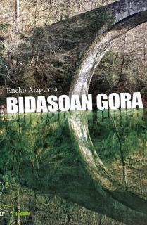 BIDASOAN GORA (TENE MUGIKA SARIA 2019)
