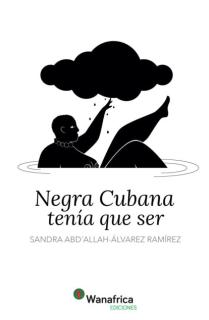 NEGRA CUBANA TENÍA QUE SER