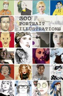 300 PORTRAIT ILLUSTRATIONS