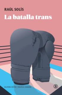 BATALLA TRANS, LA