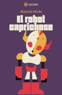 EL ROBOT CAPRICHOSO